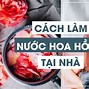 Cách Làm Nước Hoa Hồng Để Rửa Mặt